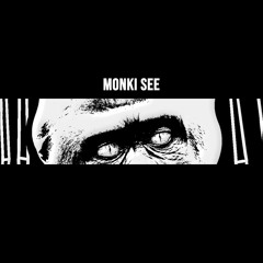 Monki See