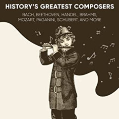 Access PDF 💓 31 Classical Flute Solos By History's Greatest Composers: Satie, Chopin
