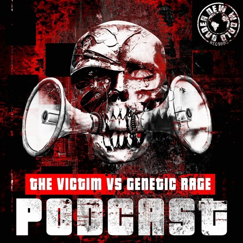 Wenatic Rage Stream Genetic Rage Vs The Victim - N.W.O. Podcast by Genetic Rage ...
