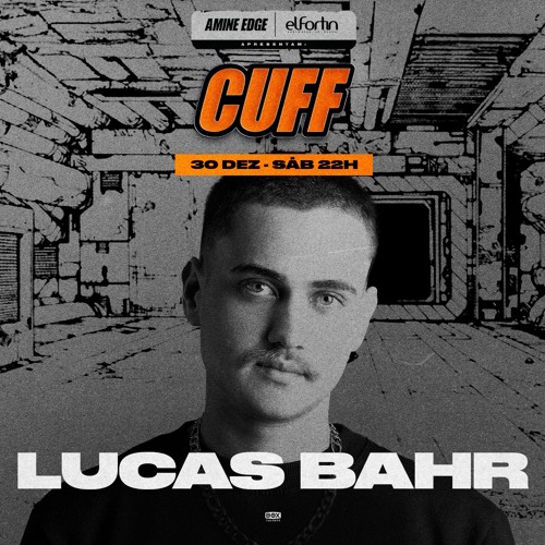 2023.12.30 - Lucas Bahr @ CUFF - ElFortin, Porto Belo - SC, BR