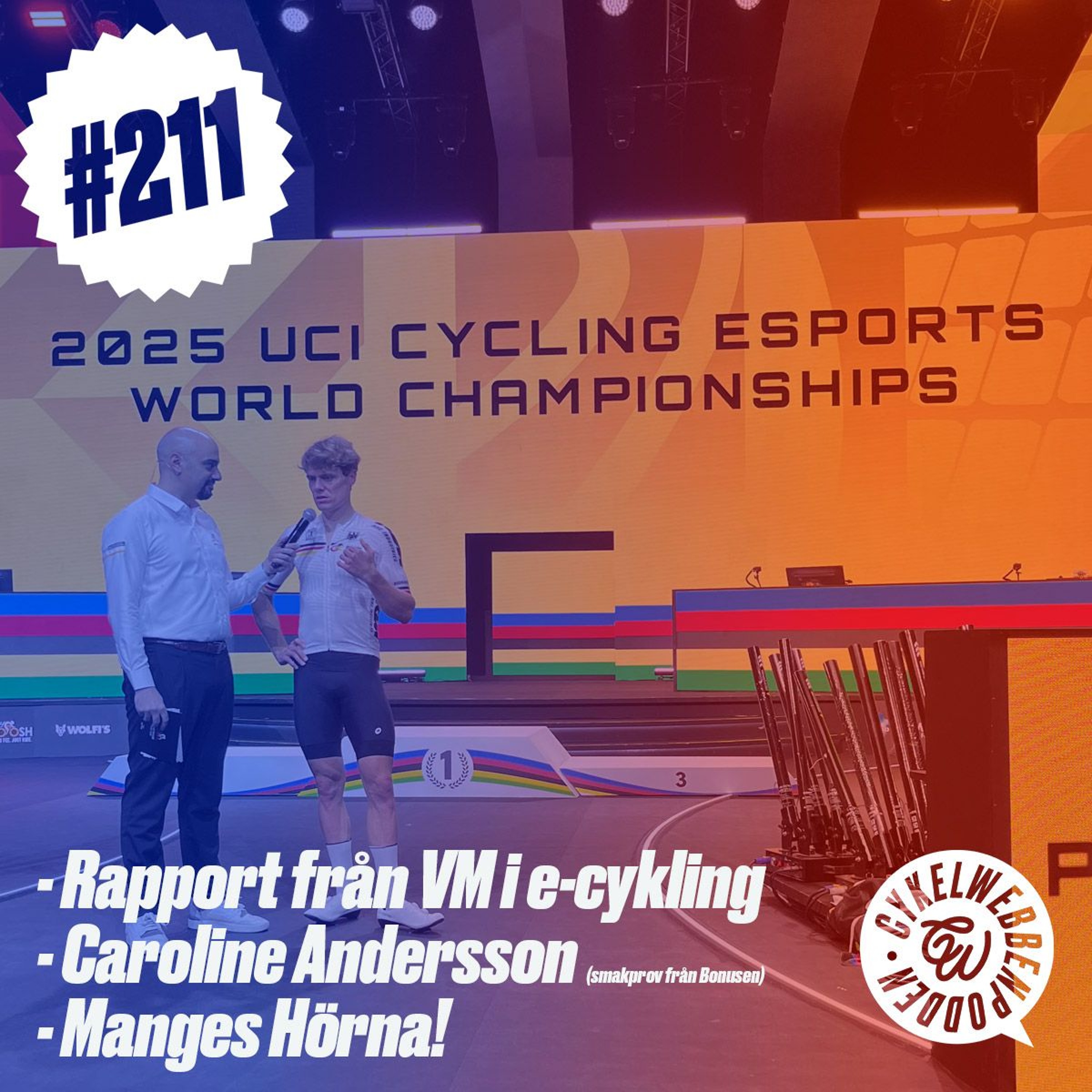 211. Rapport från VM i e-cykling, smakprov på vår intervju med Caroline Andersson och Manges Hörna! 211. Rapport från VM i e-cykling, smakprov på vår intervju med Caroline Andersson och Manges Hörna!