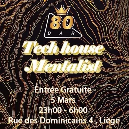 Mentalist All Night Long @bar 80 5 - 03 - 22