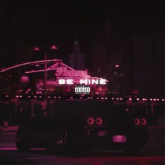 97Kickstvr - Be Mine