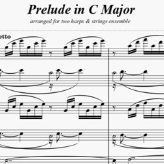 J. S. Bach's Prelude In C Major For Two Harps & Strings Ensemble