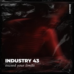 Industry 43 - Exceed Your Limits [COUPF088]