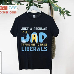 Regular Dad Trying Not To Raise Liberals Man, Men, Dad Bluey Shirt