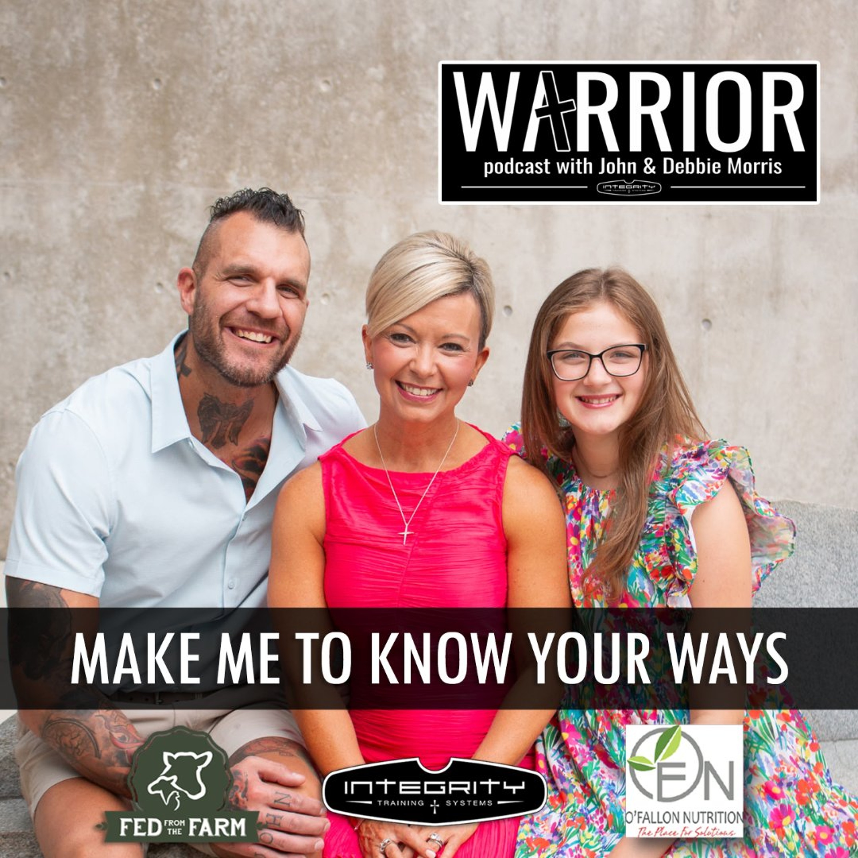 Make Me to Know Your Ways episode artwork