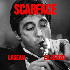 La$ean x Lil Renzo - Scarface