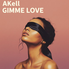 Gimme Love