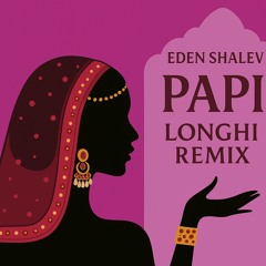 Papi Afrohouse Longhi Remix