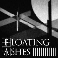 Floating Ashes - Shadows On A Screen