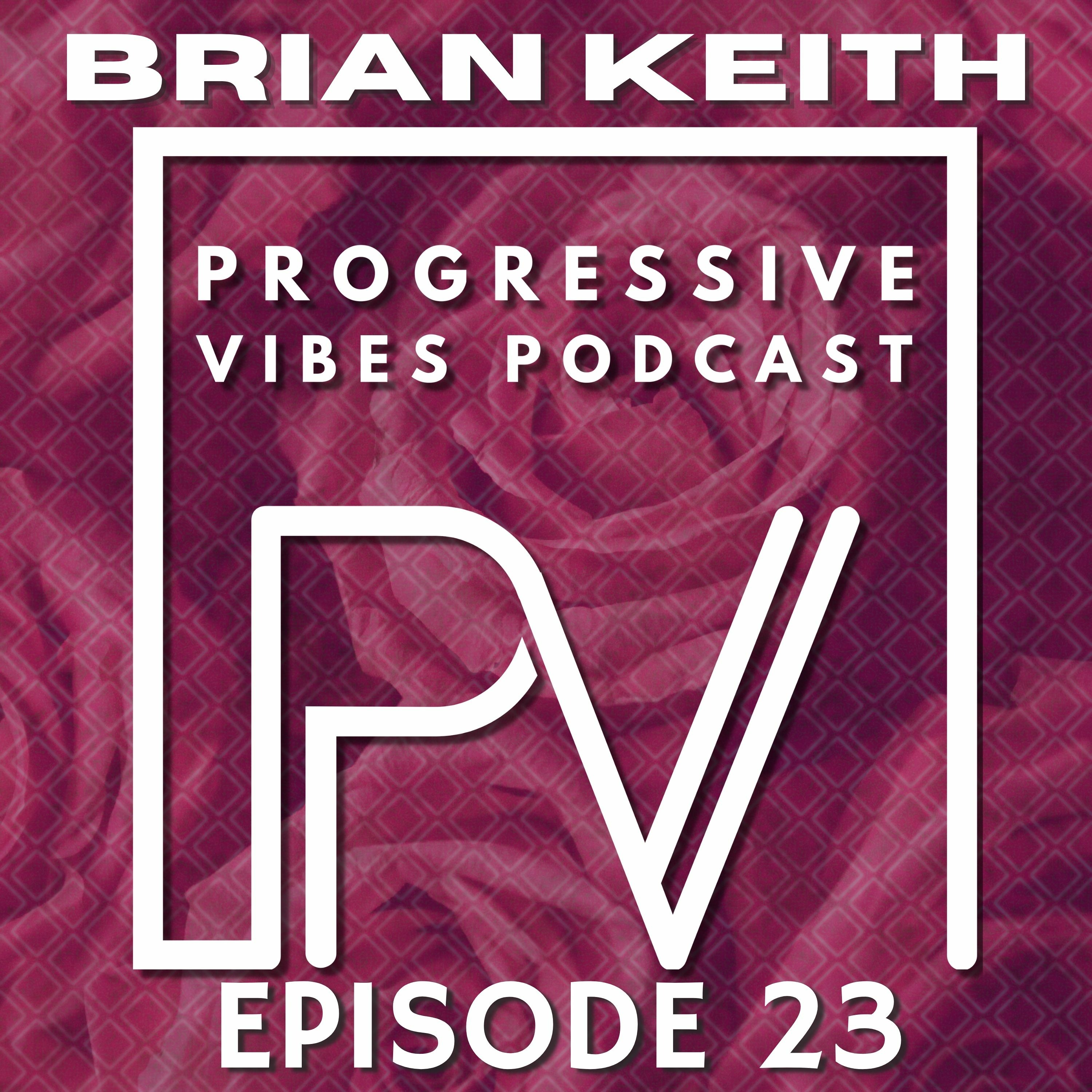 Brian Keith - Progressive Vibes