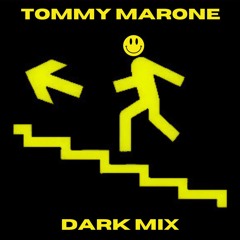 TOMMY MARONE - DARK MIX