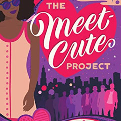 READ EPUB 📕 The Meet-Cute Project by  Rhiannon Richardson KINDLE PDF EBOOK EPUB