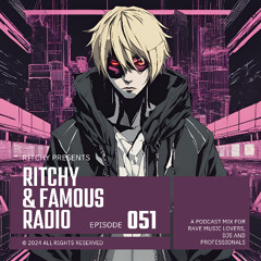 Ritchy & Famous Radio #051 - Weekly Mix | 100% Brand New Techno & Trance Bangers!