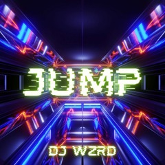 DJ WZRD - Jump