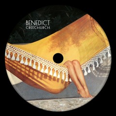 PREMIERE: Benedict - Creechurch