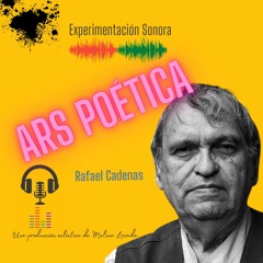 Ars Poética (Rafael Cadenas)