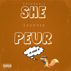 SKEUVIE - SHE PEUR