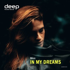 MICO (HR) - Im My Dreams