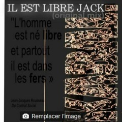 IL EST LIBRE JACK (original mix)