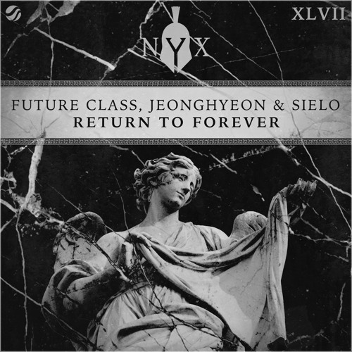 Future Class, Jeonghyeon & Sielo - Return To Forever