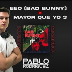 EeO X Mayor Que Yo 3 (Pablo Rodríguez Mashup) 102Bpm