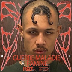 GUERRE MALADIE FAMINE - 14.11.24 - hof radio