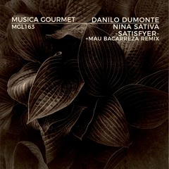 Danilo Dumonte, Nina Sativa - Satisfyer (Mau Bacarreza Remix)