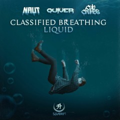 NAUT X QUIVER X CUB CHUNES - CLASSIFIED BREATHING LIQUID