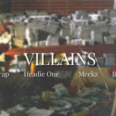 K Trap ft. Headie One, Blade Brown & Meekz - Villains (Remix)