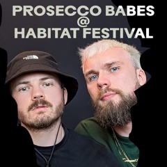Prosecco Babes @ Habitat 2025 - Queerpool Showcase Closing