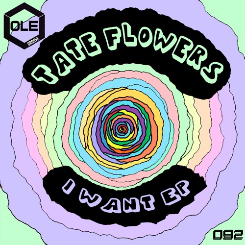 Tate Flowers - I Want Snippet