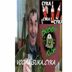 Vodka, Suka, Cyka!!(FREE DOWNLOAD)