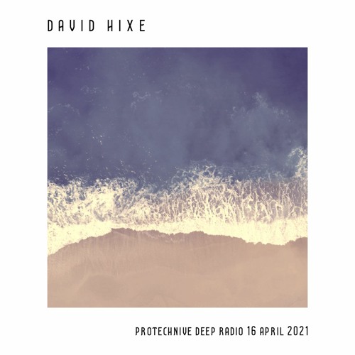 Protechnive Radio Show @ Deep Radio | 16-4-2021