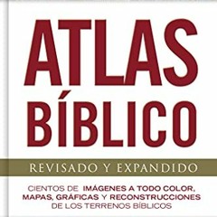 [GET] PDF 💗 Atlas bíblico (Spanish Edition) by  B&H Español Editorial Staff EPUB KIN