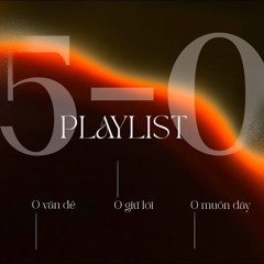 5:0 playlist - ICD
