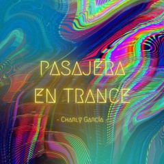 Pasajera en Trance - Charly García (Adriana Cover)