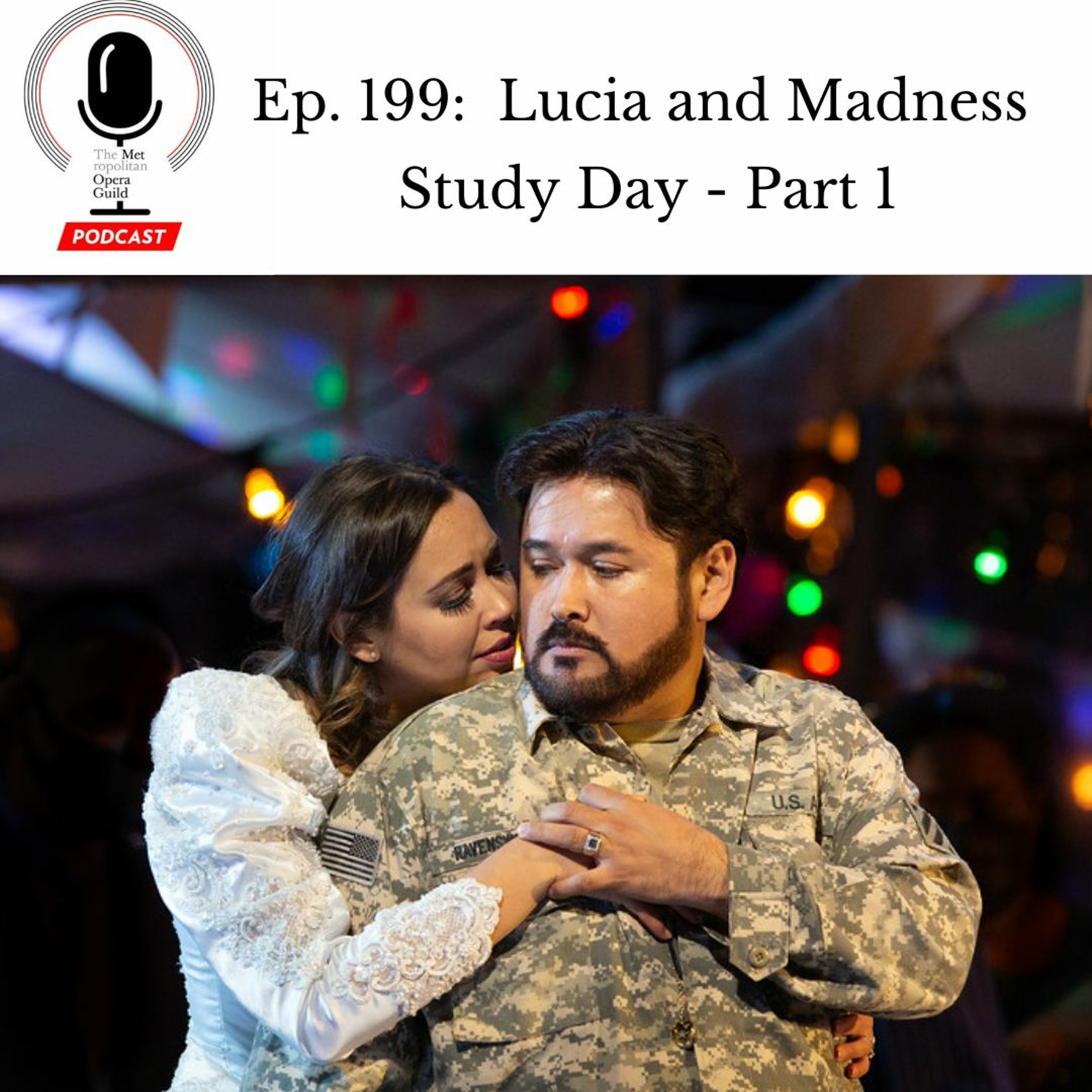 cover of episode Ep. 199: Lucia and Madness Study Day Part I