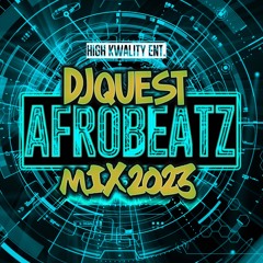 2023 Afrobeats Mix
