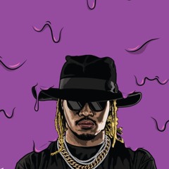 FUTURE "HIGH OFF LIFE"