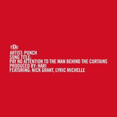 Pay No Attention To The Man Behind The Curtains (feat. Nick Grant & Lyric Michelle)