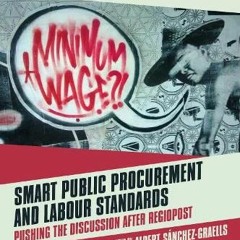 Get PDF Smart Public Procurement and Labour Standards: Pushing the Discussion after RegioPost by  Al