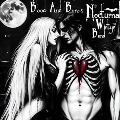 Blood and Bones