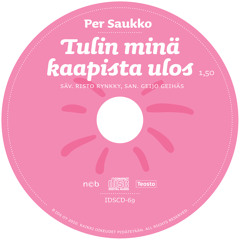 Stream Tulin Minä Kaapista Ulos by Per Saukko | Listen online for free on  SoundCloud