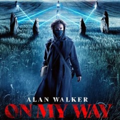 Alan Walker - On My Way (Indominus Remix)  FREE DOWNLOAD