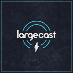 Largecast Episodes (all)