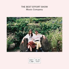 The Best Effort Show - Episode Sixteen (Music Company)