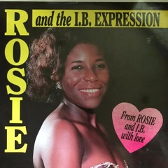 Rosie And The IB Expressions - Las Uns Lieben