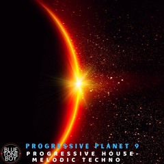 Progressive Planet 9 ~ #ProgressiveHouse #MelodicTechno Mix